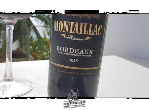 Vang Pháp Montaillac Reserve Bordeaux