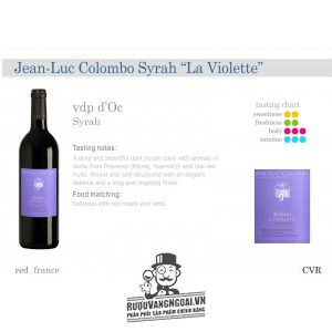 Vang Pháp Jean Luc Colombo La Violette Syrah uống ngon bn3
