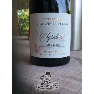 Vang Pháp Vignobles Vellas Syrah 47 Limited Cuvee Prestige uống ngon bn2