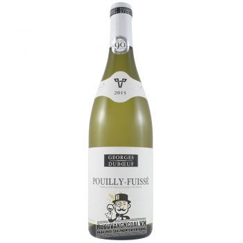 Vang Pháp Pouilly Fuisse Georges Duboeuf thượng hạng
